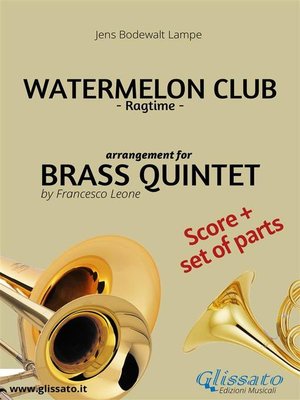 cover image of Watermelon Club--Brass Quintet score & parts